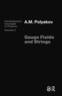 Gauge Fields and Strings 1