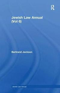 bokomslag Jewish Law Annual (Vol 6)