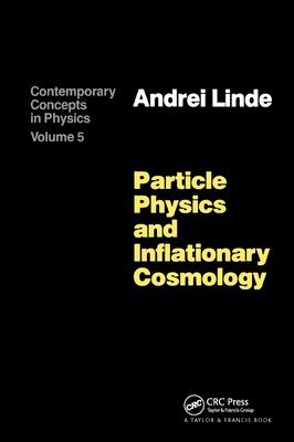 Particle Physics and Inflationary Cosmology 1