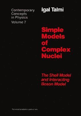 bokomslag Simple Models of Complex Nuclei