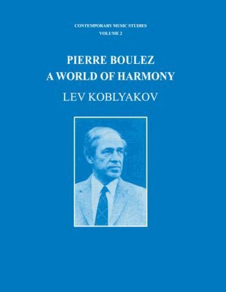 Lev Koblyakov - Pierre Boulez, Häftad