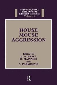 bokomslag House Mouse Aggression