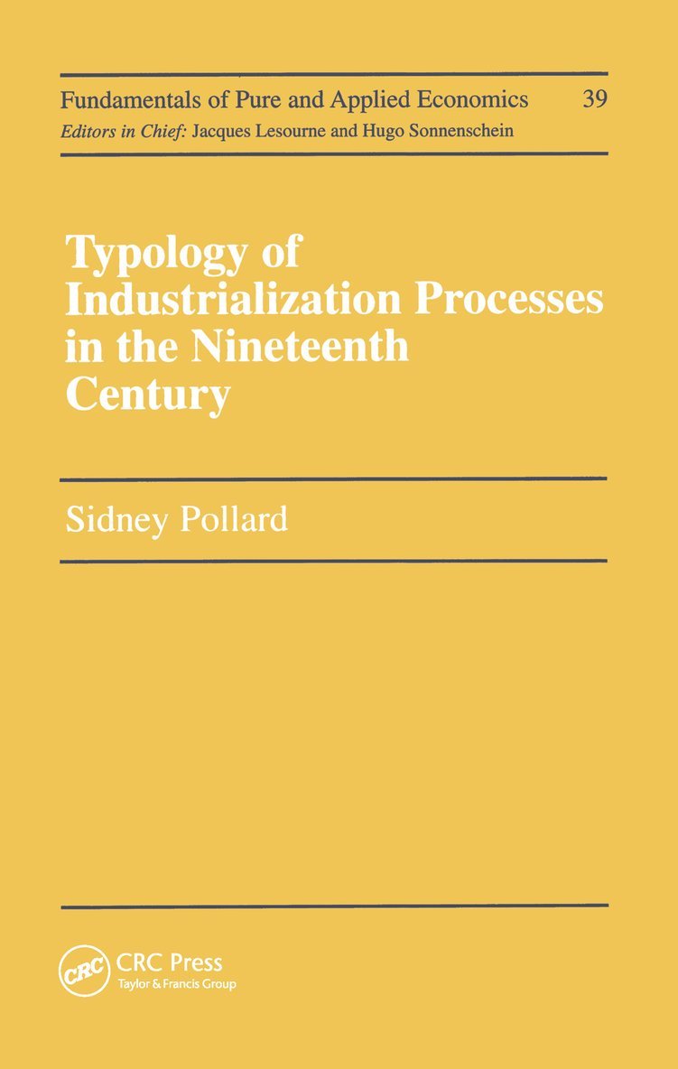 Typology of Industrialization Processes in the Nineteenth Century