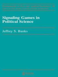 bokomslag Signaling Games in Political Science