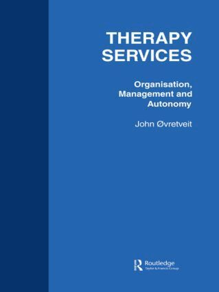 Outrevelt - Therapy Services: Organistion, Häftad