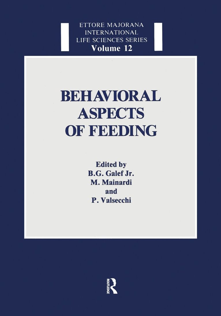 Behavioral Aspects of Feeding 1