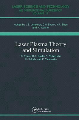 Laser Plasma Theory and Simulation 1