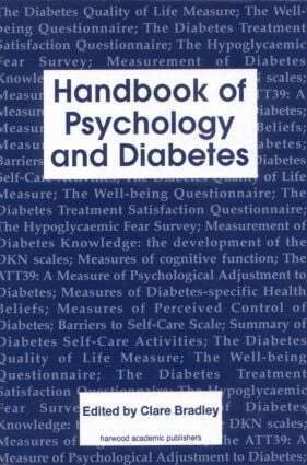 Clare Bradley - Handbook of Psychology and Diabetes, Inbunden