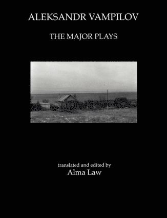 bokomslag Aleksandr Vampilov: The Major Plays