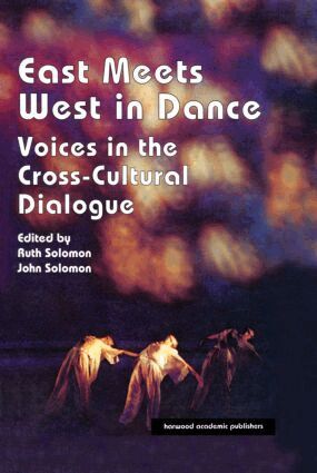 John Solomon, Ruth Solomon - East Meets West in Dance, Inbunden