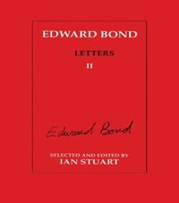 bokomslag Edward Bond: Letters 2