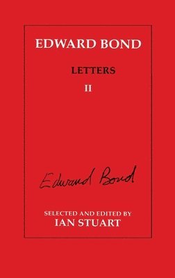 bokomslag Edward Bond: Letters 2