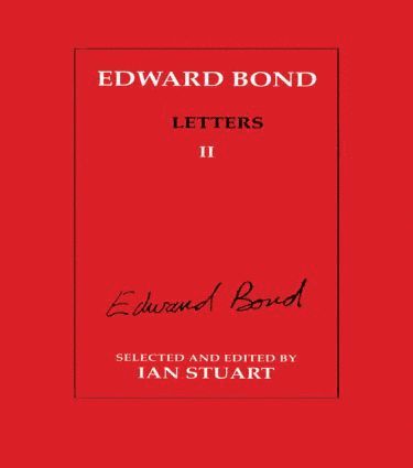 Edward Bond: Letters 2 1