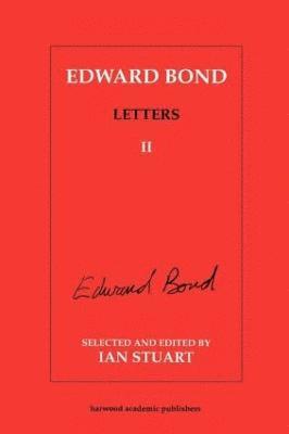 bokomslag Edward Bond: Letters 2