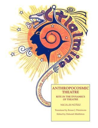 Nichos Nunez - Anthropocosmic Theatre, Häftad
