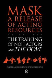 bokomslag The Training of Noh Actors and The Dove