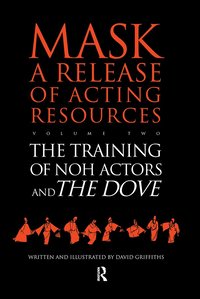 bokomslag Training of Noh Actors and The Dove