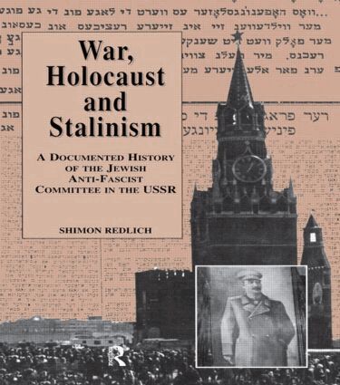 Shimon Redlich - War, the Holocaust and Stalinism, Inbunden