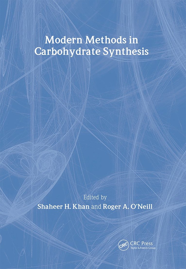 Modern Methods in Carbohydrate Synthesis 1