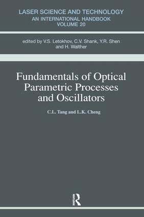 Alice M. Tang - Fundamentals of Optical Parametric Processes and Oscillations, Häftad