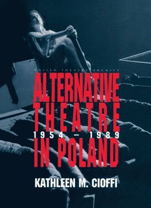Alternative Theatre in Poland