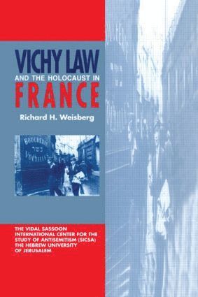 bokomslag Vichy Law and the Holocaust in France