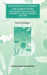 bokomslag Entomology, Ecology and Agriculture