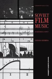 bokomslag Soviet Film Music