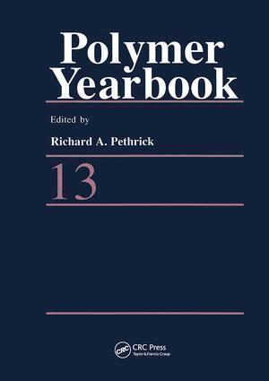 Richard A. Pethrick, Gennadi Zaikov, Teiji Tsuruta, Naoyuki Koide - Polymer Yearbook 13, Inbunden