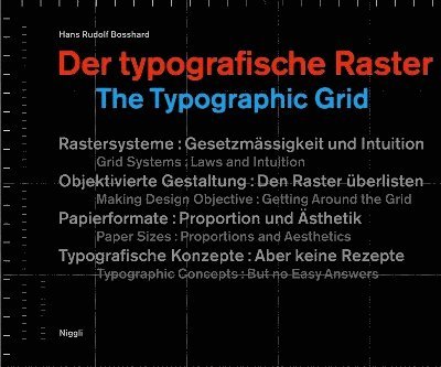 Hans Rudolf Bosshard, Hans-Rudolf Bosshard - Typographic Grid, Inbunden