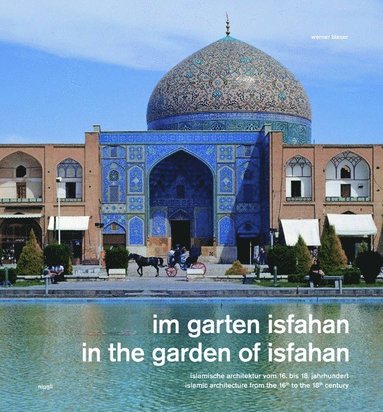 bokomslag In the Garden of Isfahan