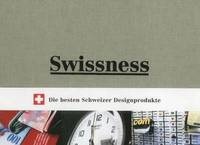 bokomslag Swissness: 43 Helvetische Errungenschaften Und 7 Pragende Personlichkeiten der Designgeschichte/43 Achievements In Swiss Design H