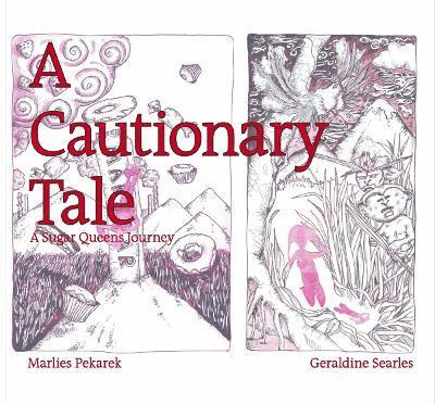 Marlies Pekarek - A Cautionary Tale: A Sugar Queen's Journey, Häftad