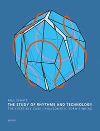 bokomslag The Study of Rhythms and Technology