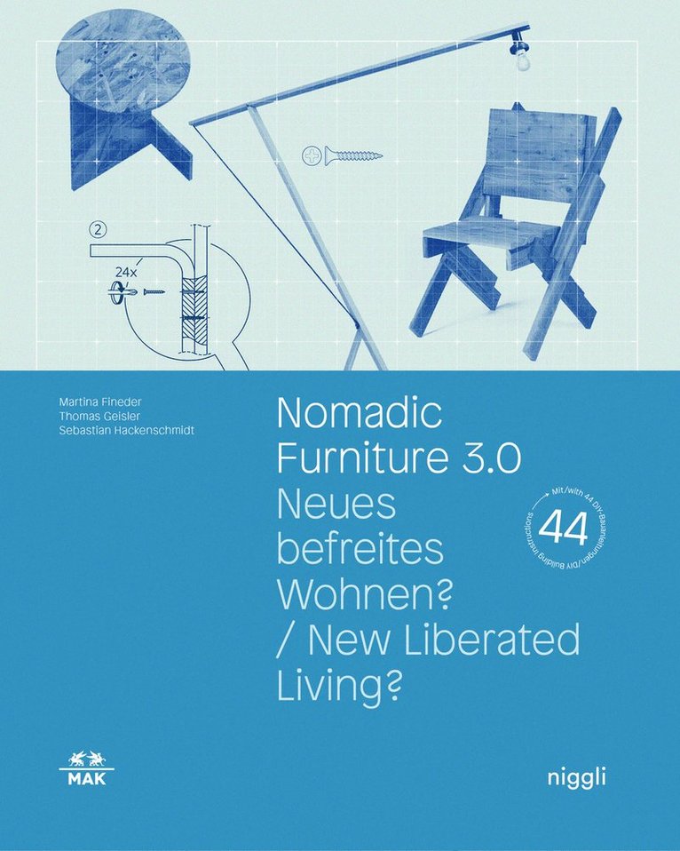 Martina Fineder, Christoph Thun-Hohenstein, Thomas Geisler - Nomadic Furniture 3.0, Inbunden