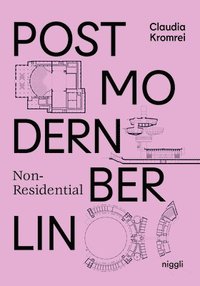 bokomslag Postmodern Non-Residential Berlin