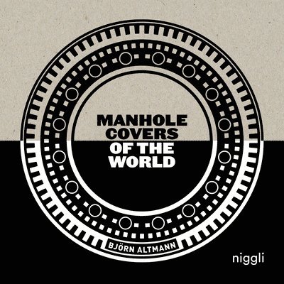 Manhole Covers of the World 1