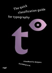 bokomslag The quick classification guide for typography