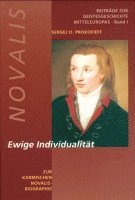 Novalis - Ewige Individualität 1