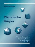 Renatus Ziegler - Platonische Körper, Häftad