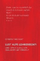 Christof Wiechert - Lust aufs Lehrersein?!, Häftad