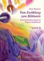 bokomslag Vom Farbklang zum Bildmotiv