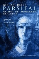 bokomslag Parsifal - Mythos des modernen Menschen