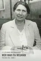 J E Zeylmans van Emmichoven - Wer war Ita Wegman. Eine Dokumentation / Wer war Ita Wegman II, Häftad. Tillgänglighet: Lägg i varukorg