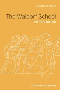 bokomslag The The Waldorf School