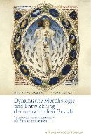 Michaela Glöckler, Jaap van der Wal - Dynamische Morphologie und Entwicklung der menschlichen Gestalt, Häftad