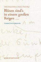 Blüten sind's in einem großen Reigen ... 1