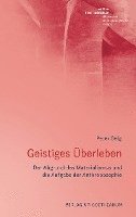 Peter Selg - Geistiges Überleben, Häftad