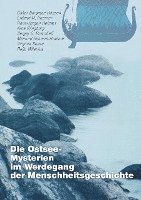 bokomslag Die Ostsee-Mysterien im Werdegang der Menschheitsgeschichte