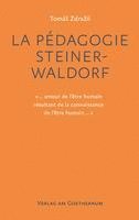 bokomslag La Pédagogie Steiner-Waldorf